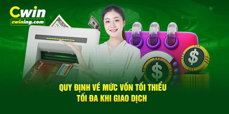 Quy định về mức vốn tối thiểu - tối đa khi giao dịch 